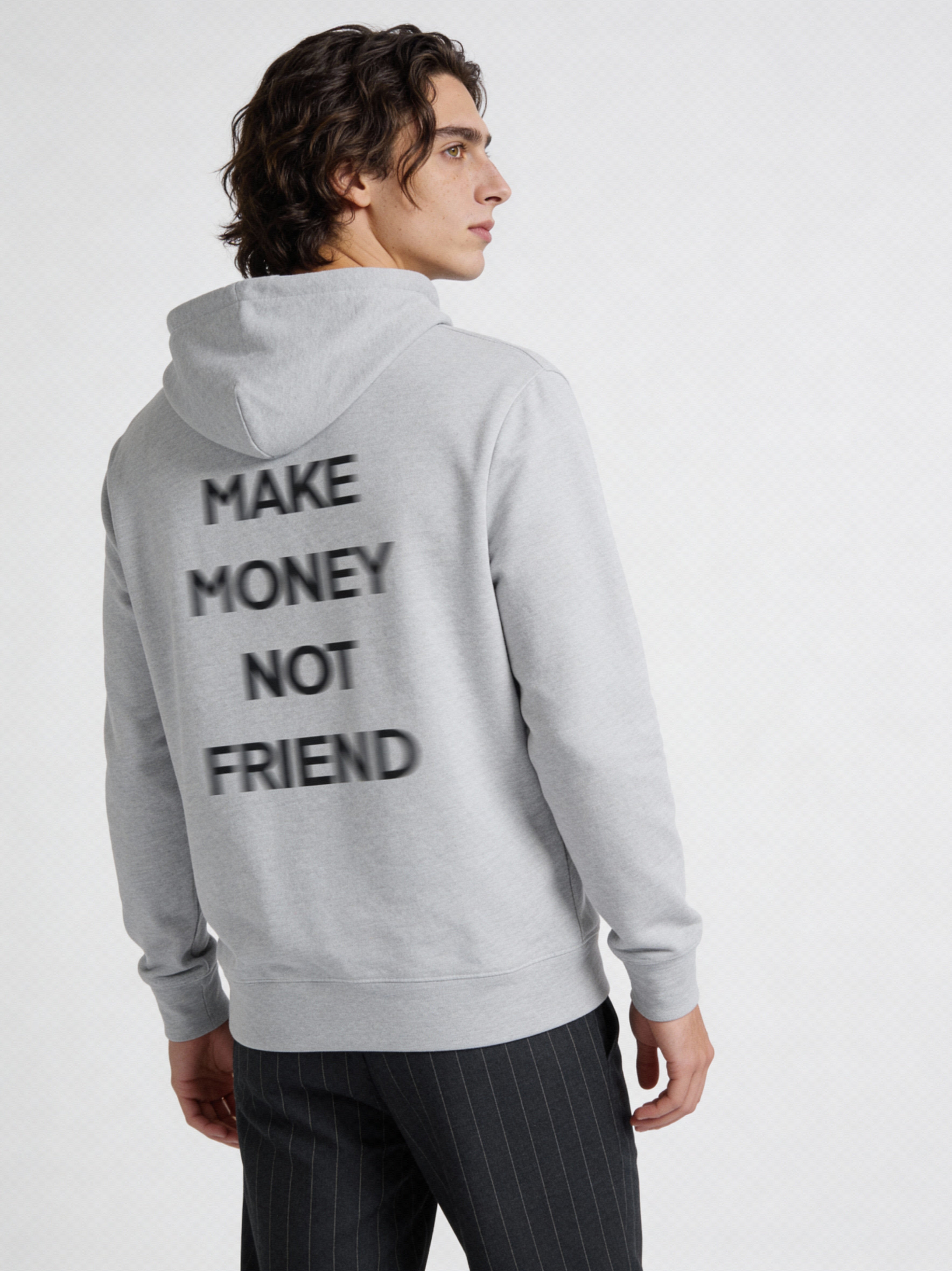 Hoodie — Make Money Not Friend